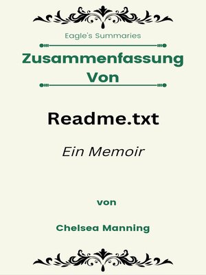 cover image of Zusammenfassung Von Readme.txt Ein Memoir  von Chelsea Manning
